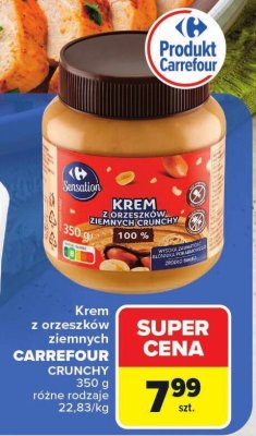 Krem z orzeszków ziemnych Crunchy Carrefour Sensation promocja w Carrefour Market