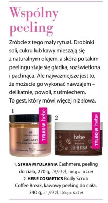 Peeling STARA MYDLARNIA Cashmere, peeling do ciała promocja w Hebe