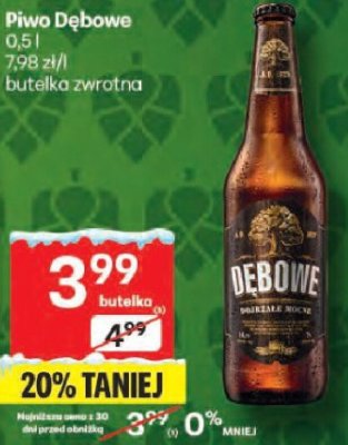 Piwo Dębowe promocja w Delikatesy Centrum