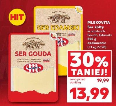 Ser Gouda Mlekovita, ser żółty Edam w plastrach promocja w Kaufland