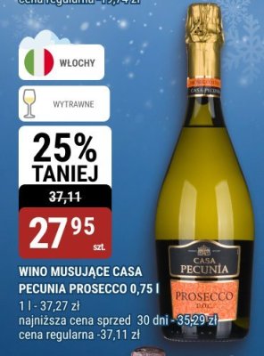 Wino musujące Casa Pecunia Prosecco 0,75 l promocja w bi1
