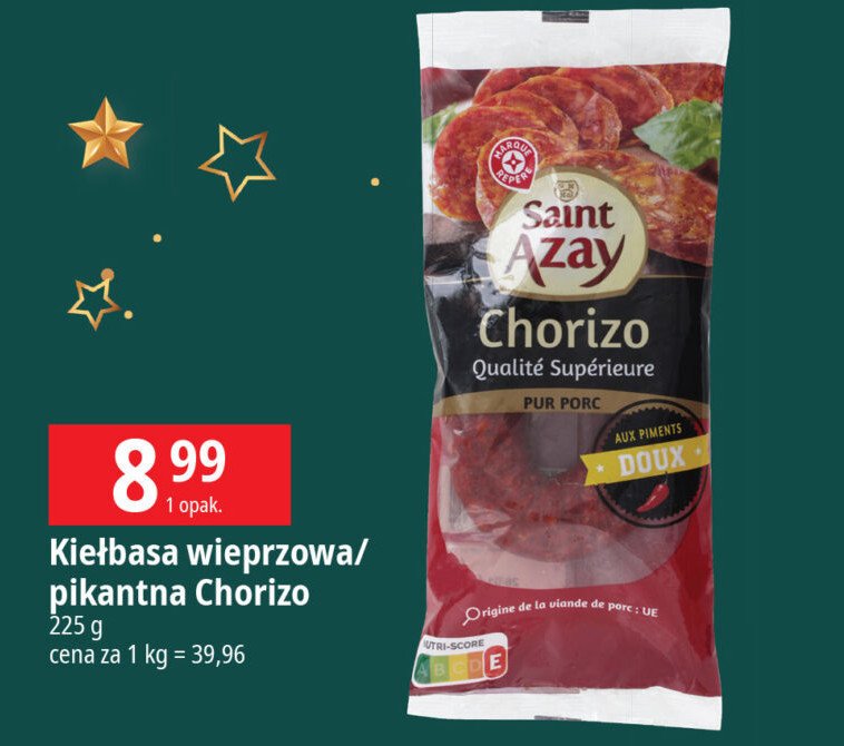 Chorizo pikantne Wiodąca marka saint azay promocja w Leclerc