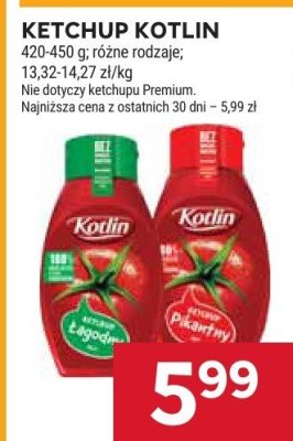 Ketchup Kotlin, różne rodzaje promocja w Stokrotka