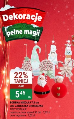 Bombka Mikołaj 7,8 cm lub zawieszka choinkowa, trzy rodzaje promocja w bi1