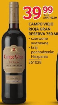 Wino Campo Viejo Rioja Gran Reserva 750 ML promocja w Selgros