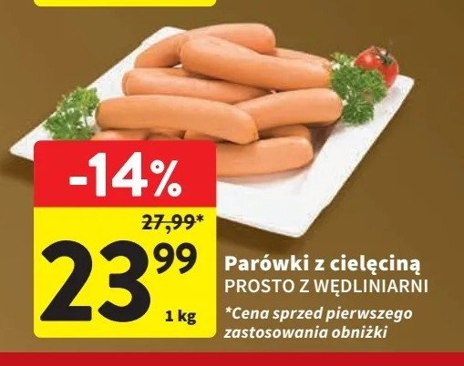 Parówki z cielęciną Prosto z wędliniarni promocja w Intermarche