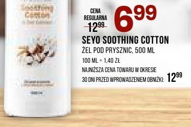 Żel pod prysznic SEYO SOOTHING COTTON promocja w Drogerie Natura