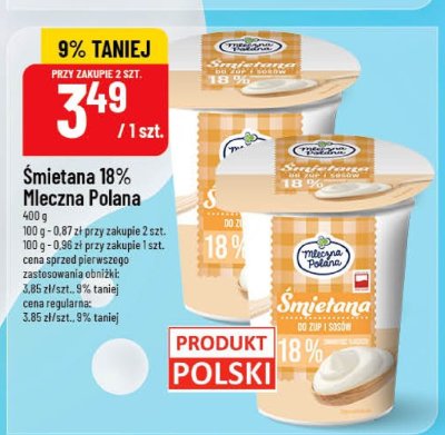 Śmietana 18% Mleczna Polana promocja w POLOmarket