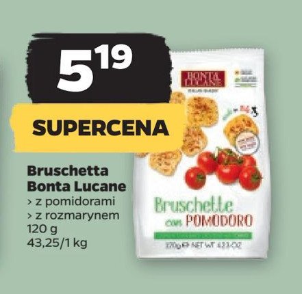 Bruschetta z pomidorami Bonta lucane promocja