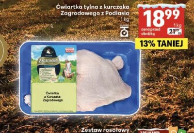 Ćwiartka tylna z kurczaka Zagrodowego z Podlasia 1kg promocja w Delikatesy Centrum