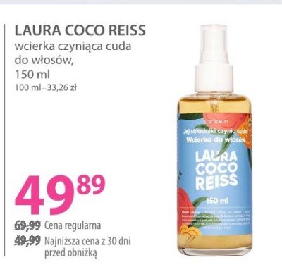 Wcierka czyniąca cuda LAURA COCO REISS do włosów, 150 ml promocja w Hebe