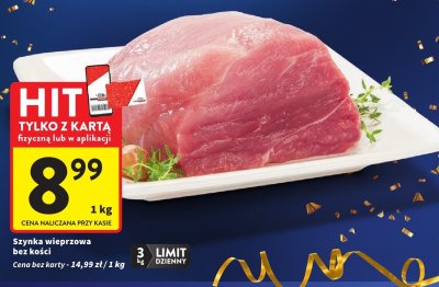 Szynka Szynka wieprzowa bez kości promocja w Intermarche