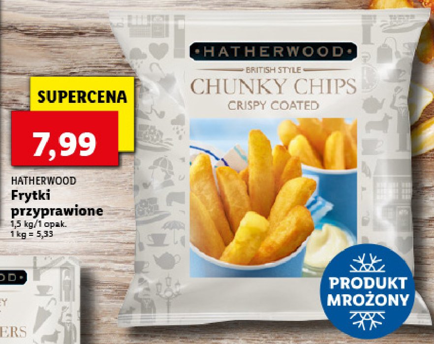 Frytki chunky chips Hatherwood promocja