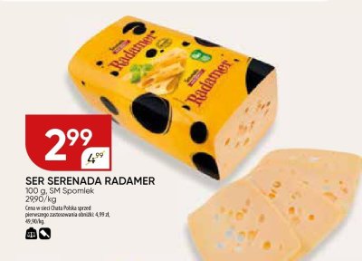 Ser Serenada Radamer promocja w Chata Polska