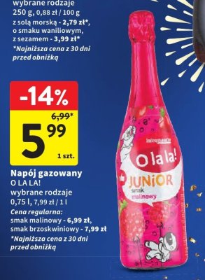 Napój gazowany O LA LA! wybrane rodzaje promocja w Intermarche