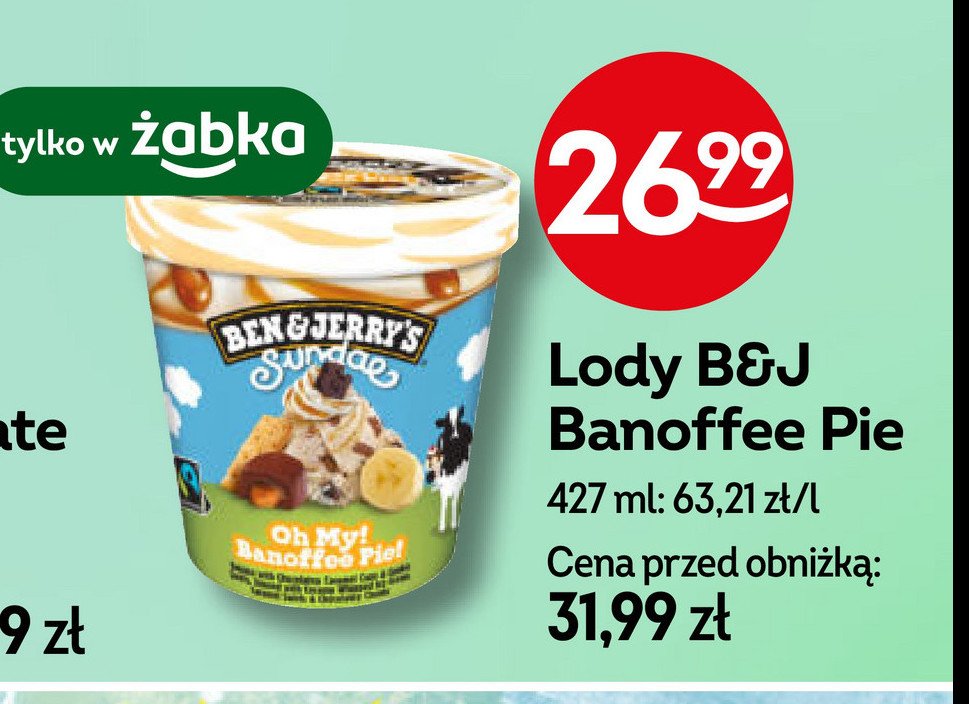 Lody oh my! banoffee pie! Ben & jerry's promocja w Żabka