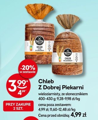 Chleb Z Dobrej Piekarni wieloziarnisty, ze słonecznikiem promocja w Żabka