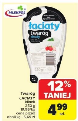 Twaróg ŁACIATE klinek chudy promocja w Carrefour Market