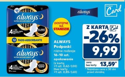Podpaski Always różne rodzaje 14-10 szt. promocja w Kaufland