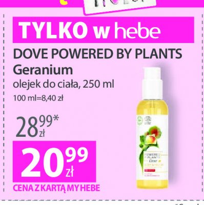Olejek do ciała geranium Dove powered by plants promocja