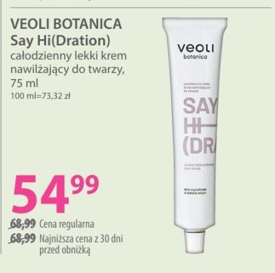 Krem VEOLI BOTANICA Say Hi(Dration) całodzienny lekki krem nawilżający do twarzy promocja w Hebe