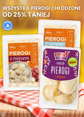 Wszystkie pierogi chłodzone OD -25% promocja w Dino