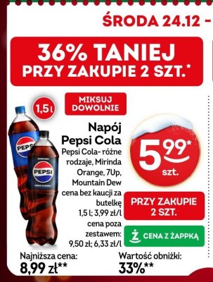 Napój Pepsi Cola różne rodzaje, Mirinda Orange, 7Up, Mountain Dew cena bez kaucji za butelkę 1,5 l promocja w Żabka
