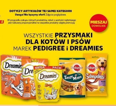 Wszystkie przysmaki dla kotów i psów Pedigree i Dreamies trzeci -100% taniej promocja w Kaufland