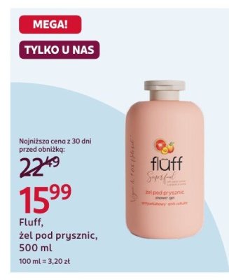 Żel pod prysznic Fluff, 500 ml promocja w Rossmann