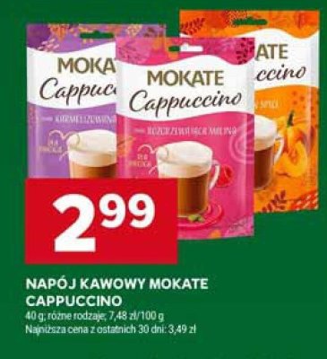 Napój kawowy Mokate Cappuccino różne rodzaje promocja w Stokrotka