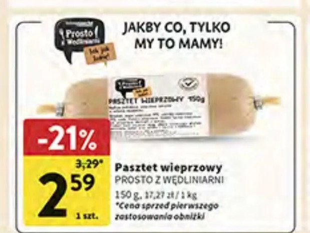 Pasztet wieprzowy Intermarche prosto z wędliniarni promocja