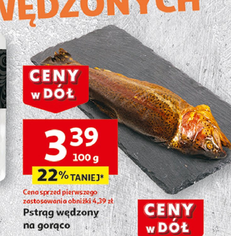 Pstrąg wędzony na gorąco promocja w Auchan