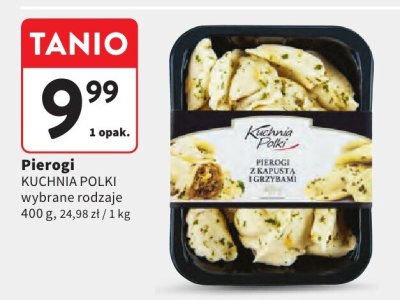 Pierogi KUCHNIA POLSKI wybrane rodzaje promocja w Intermarche