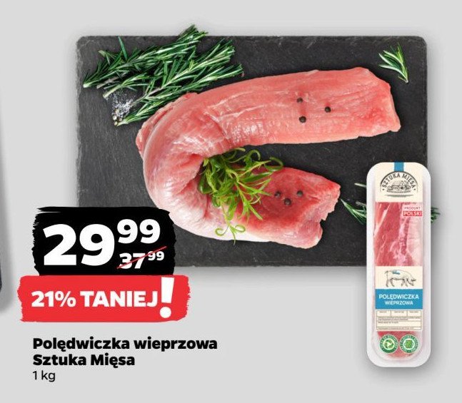 Polędwiczka wieprzowa SZTUKA MIĘSA NETTO promocja w Netto