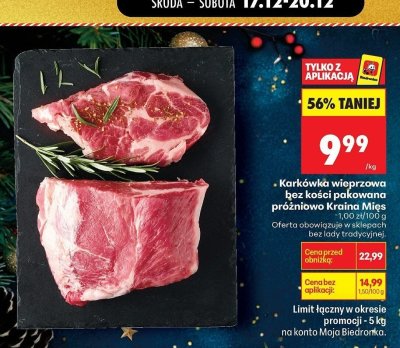 Karkówka wieprzowa bez kości pakowana próżniowo  promocja w Biedronka