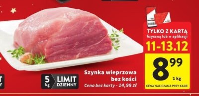 Szynka wieprzowa bez kości w siatce promocja w Intermarche