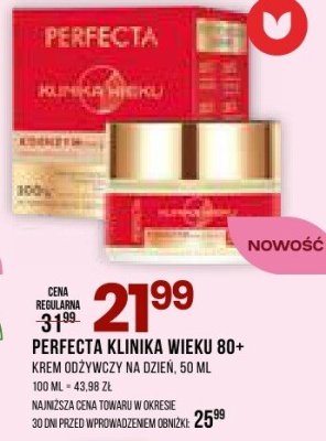Krem odżywczy PERFECTA Klinika wieku 80+ promocja w Drogerie Natura