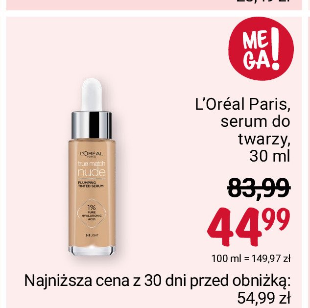 Podk艂ad do twarzy z serum 2-3 nude L'OREAL TRUE MATCH NUDE promocja