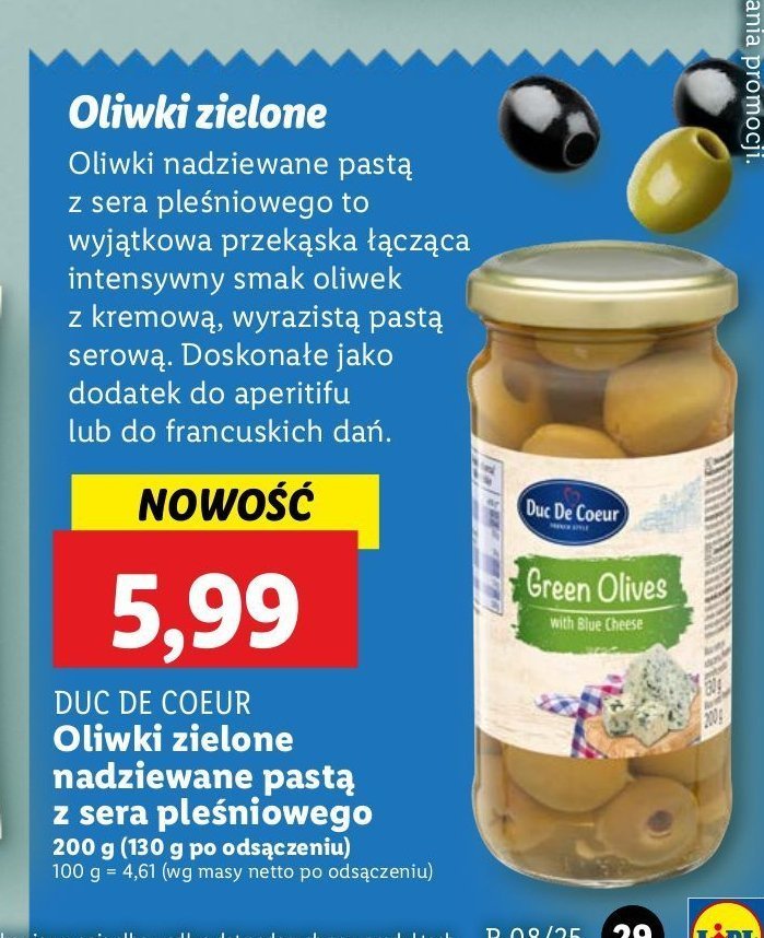 Oliwki zielone nadziewane pastą z serka pleśniowego Duc de coeur promocja