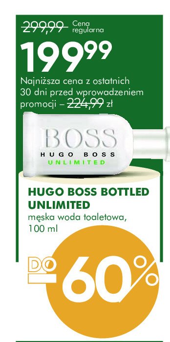 Woda toaletowa Hugo boss bottled unlimited Boss by hugo boss promocja