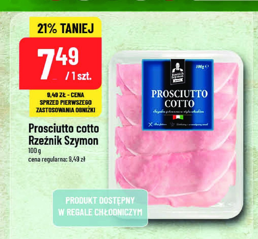 Szynka prosciutto cotto Rzeźnik szymon poleca promocja w POLOmarket