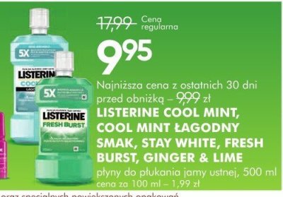 Płyn do płukania jamy ustnej LISTERINE COOL MINT, MINT JAGODNY SMAK, STAY WHITE, FRESH BURST, GINGER & LIME promocja w Super-Pharm