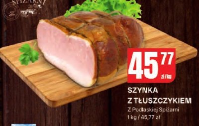 Szynka z tłuszczykiem Z Podlaskiej Spiżarni promocja w Chorten