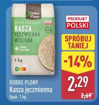 Kasza jęczmienna wiejska Dobre Płony promocja w Aldi