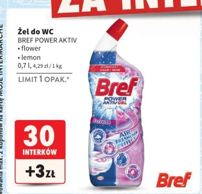 Żel do WC Bref Power Aktiv flower promocja w Intermarche