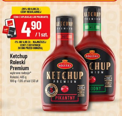 Ketchup Roleski Premium wybrane rodzaje 485 g promocja w POLOmarket