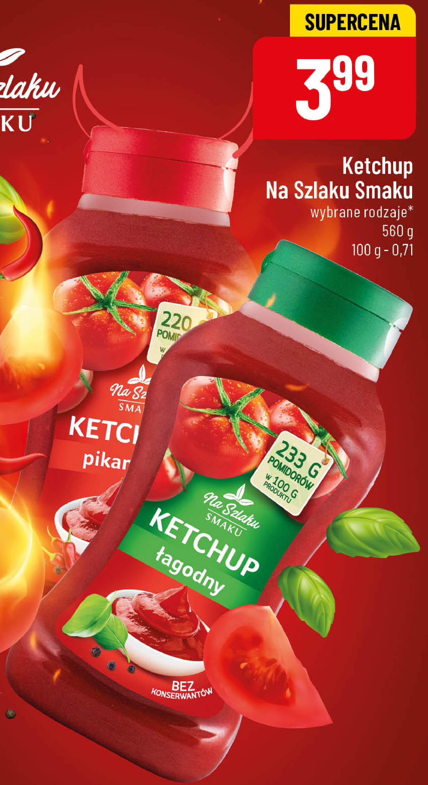 Ketchup 艂agodny Na szlaku smaku promocja