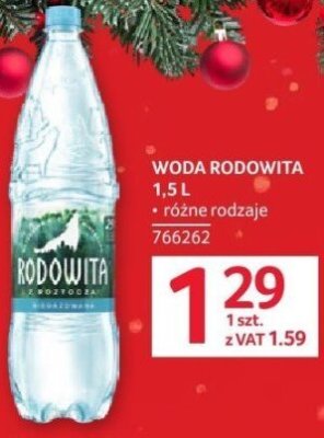 Woda Rodowita 1.5L promocja w Selgros