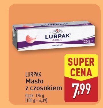 Masło czosnkowe Lurpak Lurpak arla foods promocja w Aldi