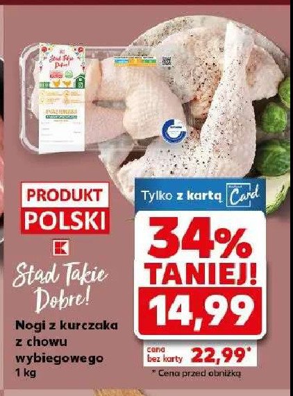 Nogi z kurczaka z chowu wybiegowego K-classic stąd takie dobre! promocja